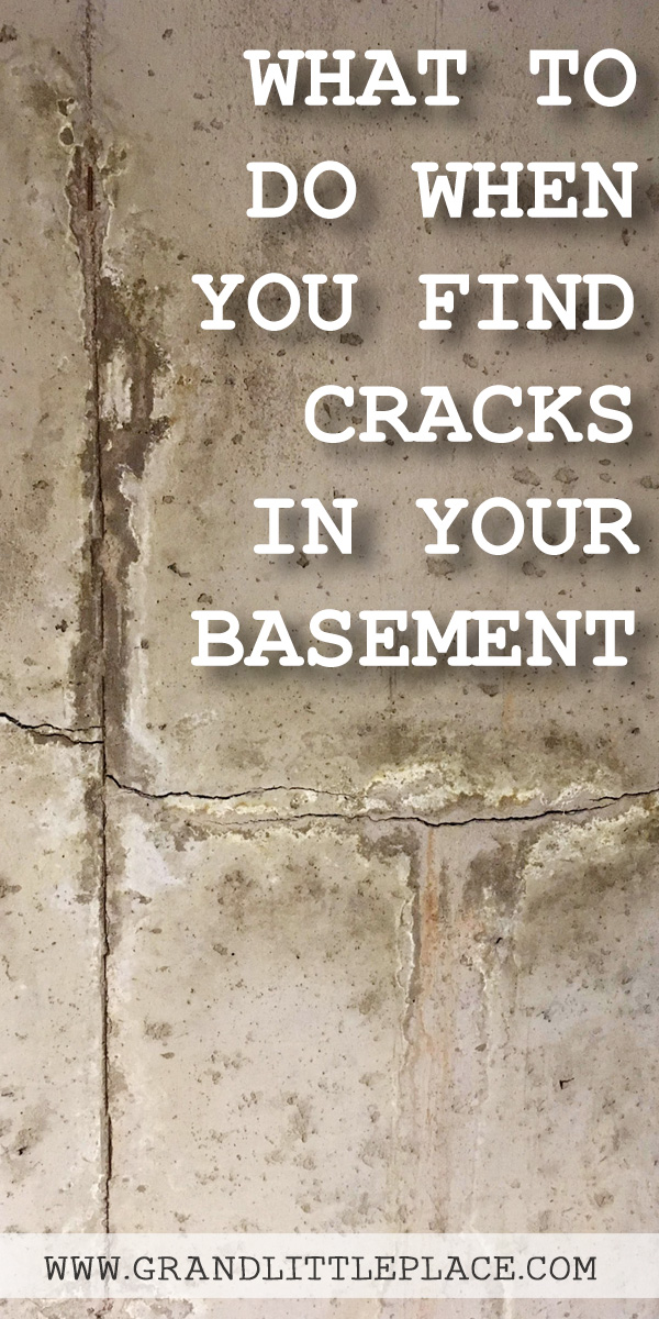 What To Do When You Find Water In The Basement And Cracks In The Foundation Grand Little Place