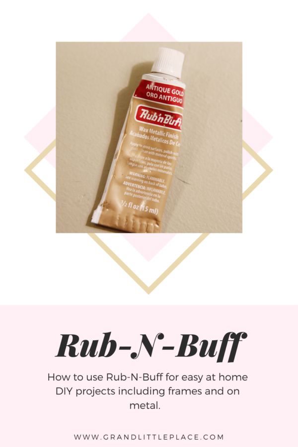 How to Use Rub N Buff • Grand Little Place